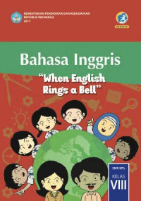 Image of (e-book) Bahasa Inggris: when English rings a bell kelas VIII