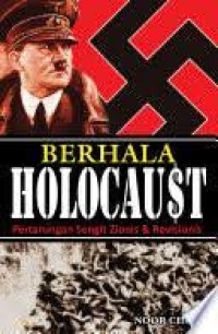 Image of Berhala Holocaust: pertarungan sengit zionis dan revisionis