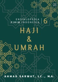 Image of Ensiklopedia fikih Indonesia 6: haji dan umrah