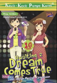 Image of Hwaiting 2 dream comes true
