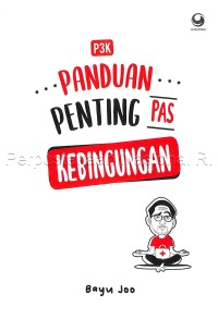 Image of P3K: Panduan Penting Pas Kebingungan