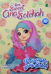 Image of Ser Sweet Ana Solehah 10: Prasangka yang Salah
