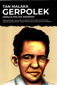 Image of Tan Malaka: gerilya politik ekonomi
